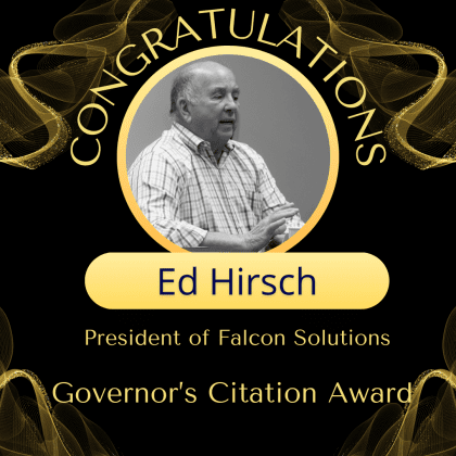 a flyer congratulating Ed Hirsch the President of Falcon Solutions for the Governor's Citation Award